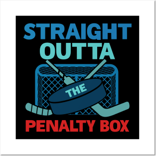 Ice Hockey Straight Outta Penalty Box Gift For Men Women Posters and Art